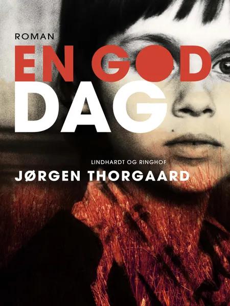 En god dag af Jørgen Thorgaard