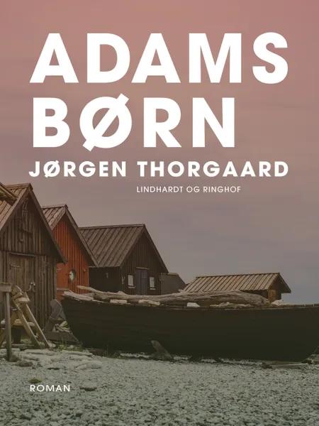 Adams børn af Jørgen Thorgaard