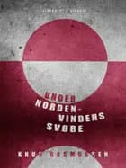 Under Nordenvindens Svøbe