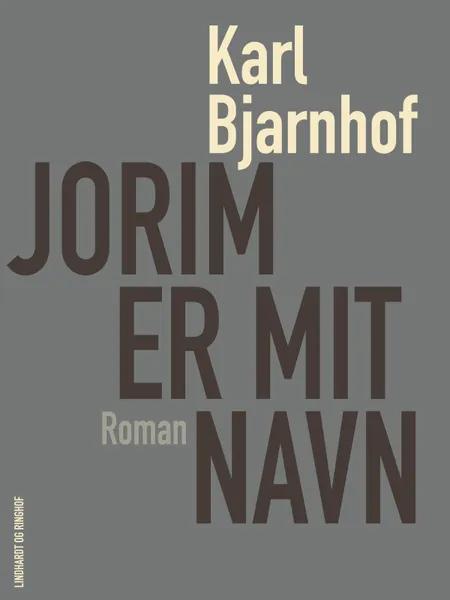 Jorim er mit navn af Karl Bjarnhof