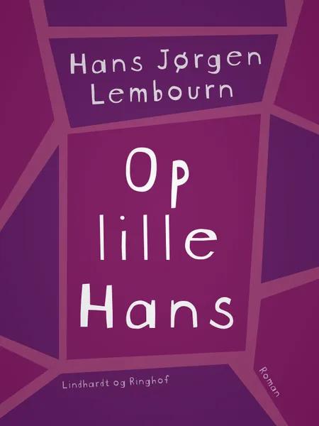 Op lille Hans af Hans Jørgen Lembourn