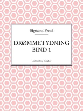 Drømmetydning af Sigmund Freud