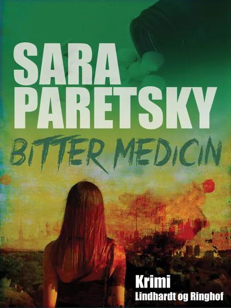 Bitter medicin af Sara Paretsky