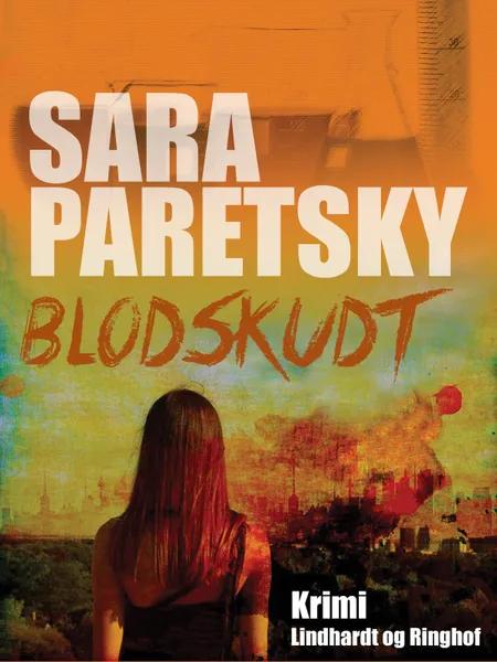 Blodskudt af Sara Paretsky