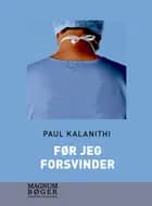 Før jeg forsvinder