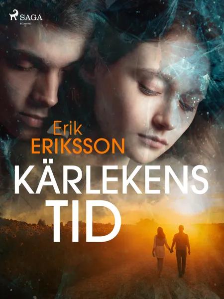 Kärlekens tid af Erik Eriksson