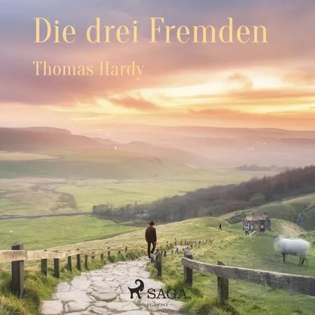 Die drei Fremden af Thomas Hardy
