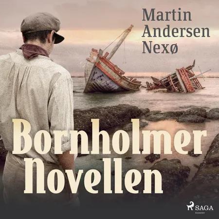 Bornholmer Novellen af Martin Andersen Nexø