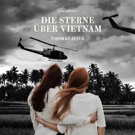 Die Sterne über Vietnam af Thomas Jeier