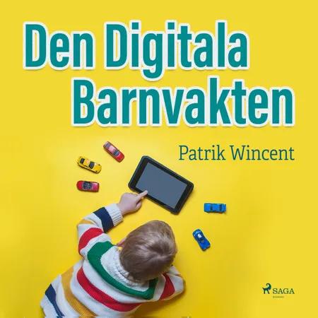 Den digitala barnvakten af Patrik Wincent