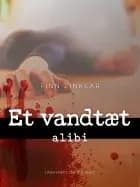 Et vandtæt alibi
