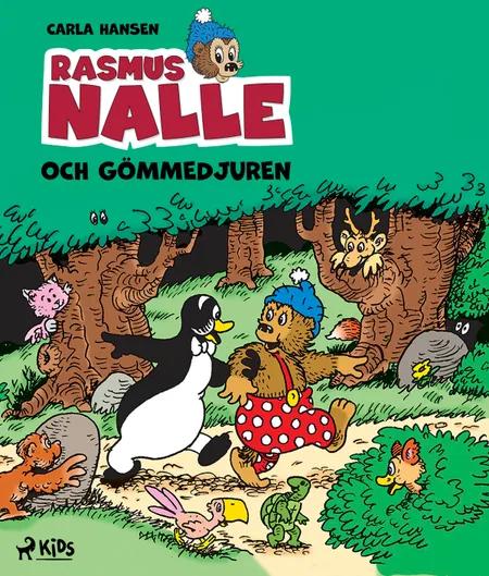 Rasmus Nalle - Och gömmedjuren af Carla Hansen