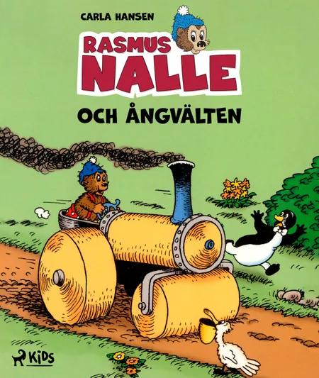 Rasmus Nalle - Och ångvälten af Carla Hansen