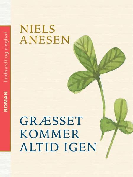Græsset kommer altid igen af Niels Anesen