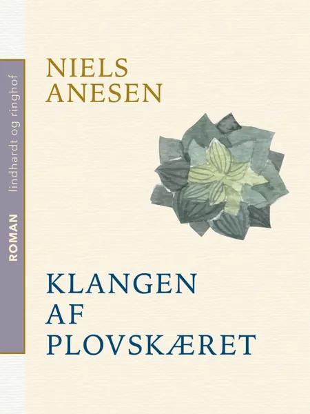 Klangen af plovskæret af Niels Anesen