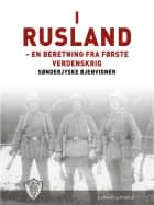 I Rusland af Sønderjyske Øjenvidner