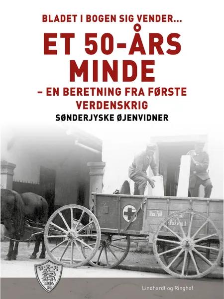 Bladet i bogen sig vender... Et 50-års minde af Sønderjyske Øjenvidner