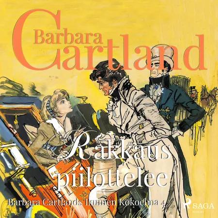 Rakkaus piilottelee af Barbara Cartland