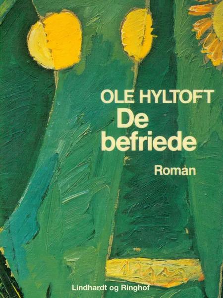 De befriede af Ole Hyltoft
