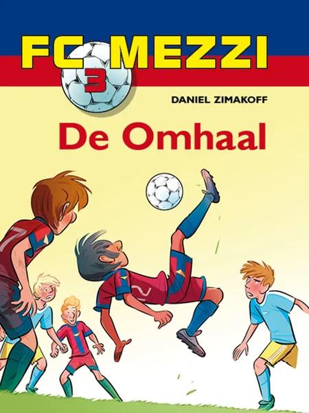 FC Mezzi 3 - De omhaal af Daniel Zimakoff