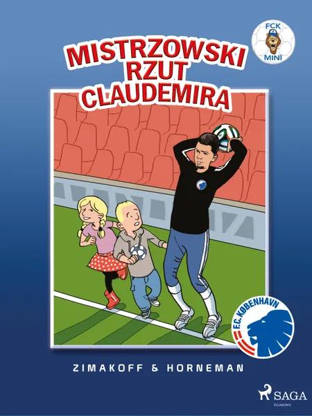 FCK Mini - Mistrzowski rzut Claudemira af Daniel Zimakoff