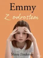 Emmy 6 - Z odrostem
