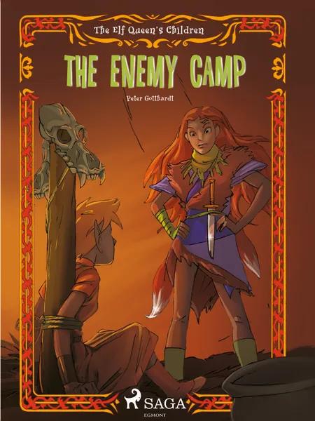 The Elf Queen s Children 5: The Enemy Camp af Peter Gotthardt