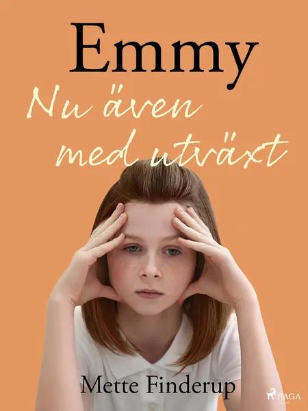 Emmy - nu även med utväxt af Mette Finderup