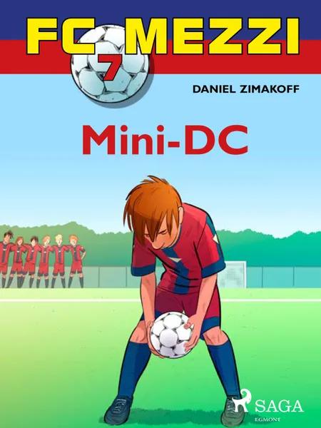 FC Mezzi 7: Mini-DC af Daniel Zimakoff