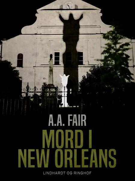 Mord i New Orleans af A. A. Fair