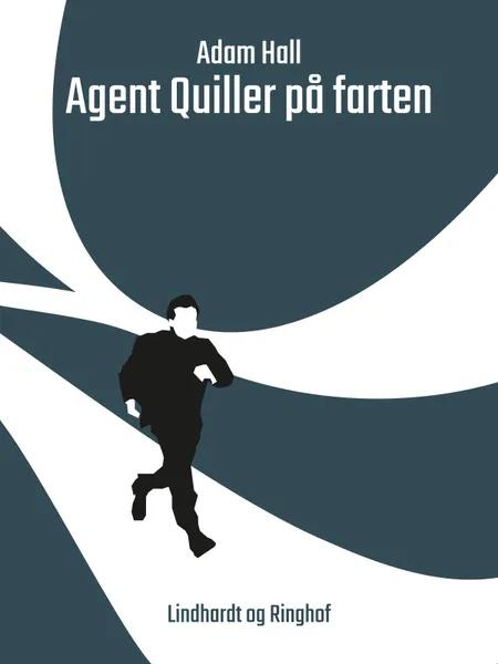 Agent Quiller på farten af Adam Hall