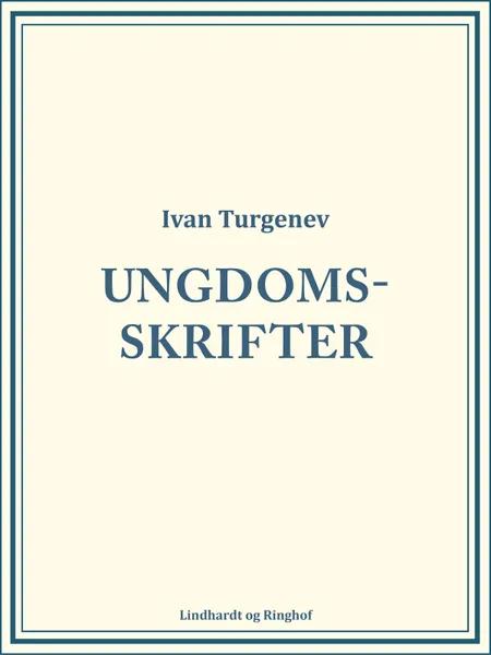 Ungdomsskrifter af Ivan Turgenev