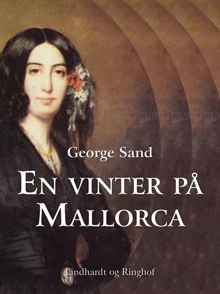 En vinter på Mallorca af George Sand