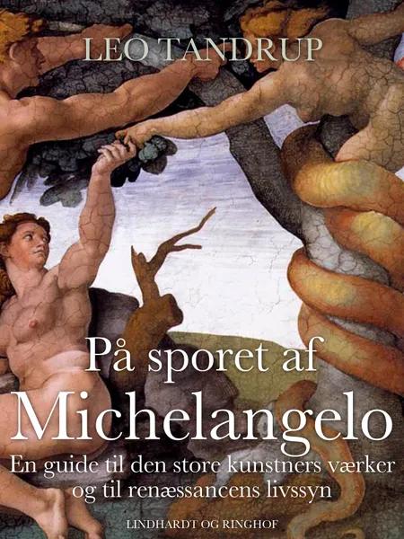 På sporet af Michelangelo af Leo Tandrup