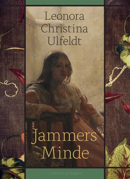 Leonora Christinas Jammers Minde af Leonora Christina Ulfeldt