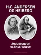 H.C. Andersen og Heiberg