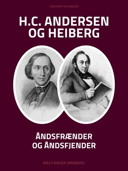 H.C. Andersen og Heiberg af Niels Birger Wamberg