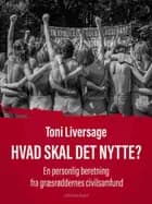 Hvad skal det nytte?