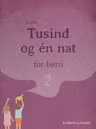 Tusind og én nat for børn 2