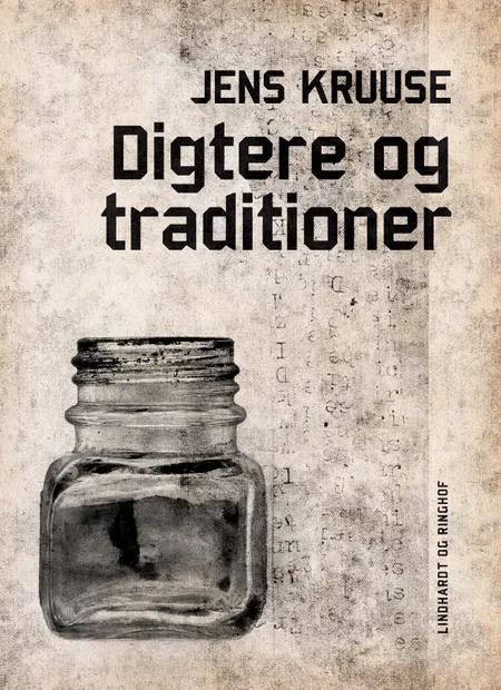 Digtere og traditioner af Jens Kruuse
