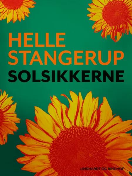 Solsikkerne af Helle Stangerup