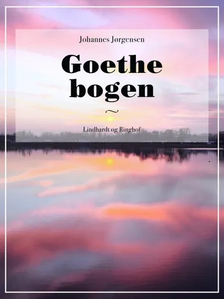 Goethe bogen af Johannes Jørgensen