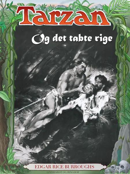 Tarzan og det tabte rige af Edgar Rice Burroughs