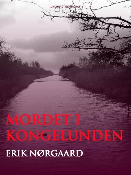 Mordet i Kongelunden af Erik Nørgaard