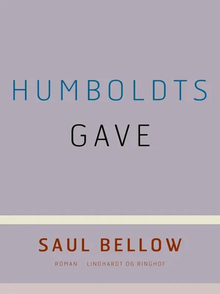 Humboldts gave af Saul Bellow
