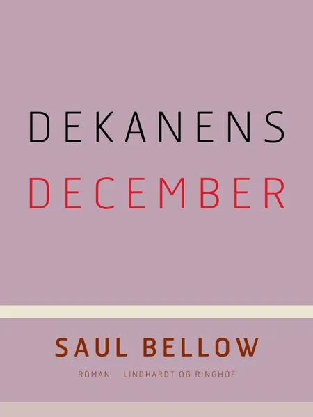 Dekanens december af Saul Bellow