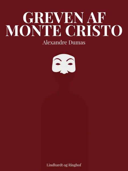 Greven af Monte Christo (forkortet) af Alexandre Dumas