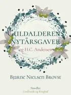 Guldalderens nytårsgaver og H.C. Andersen
