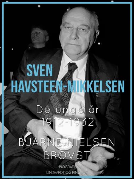 Sven Havsteen-Mikkelsen af Bjarne Nielsen Brovst