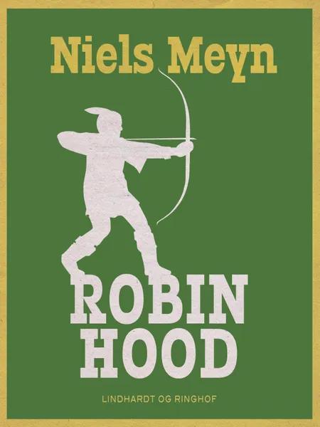 Robin Hood af Niels Meyn